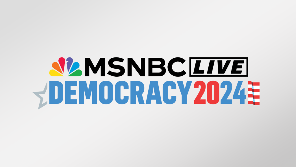 MSNBC LIVE Democracy 2024 MSNBC Live Events